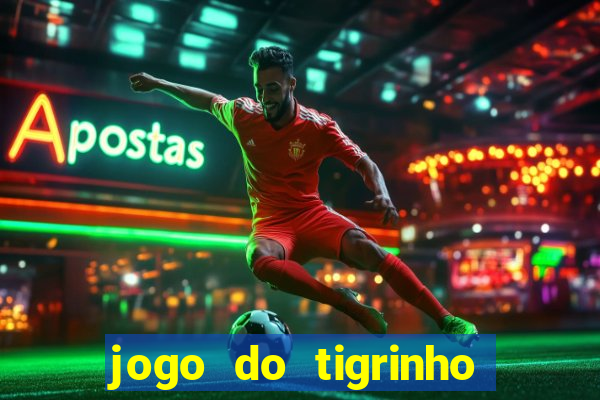 jogo do tigrinho em casa chinesa